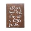 All you need is love and a little cake